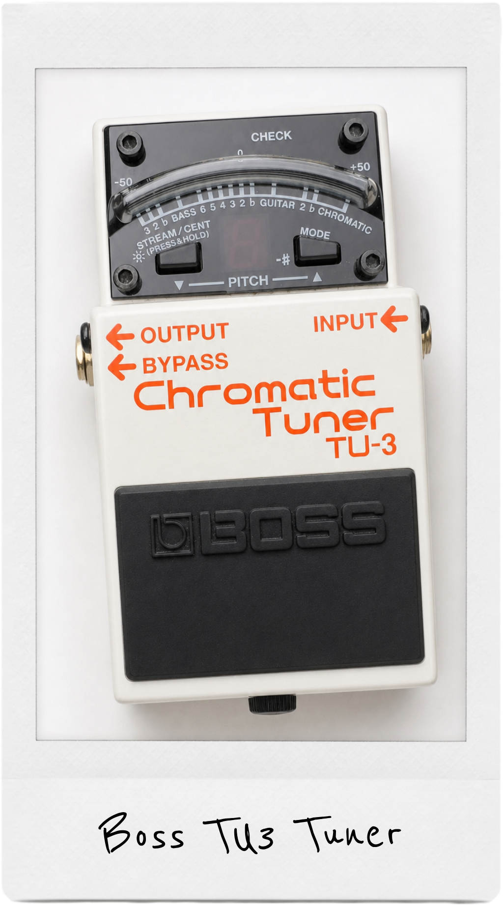 Polaroid photo of the Boss TU-3 Chromatic Tuner Pedal from Lottie’s pedalboard.